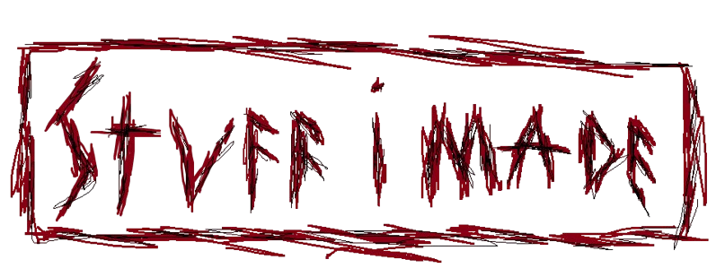 stuff i made